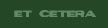 Etcetra